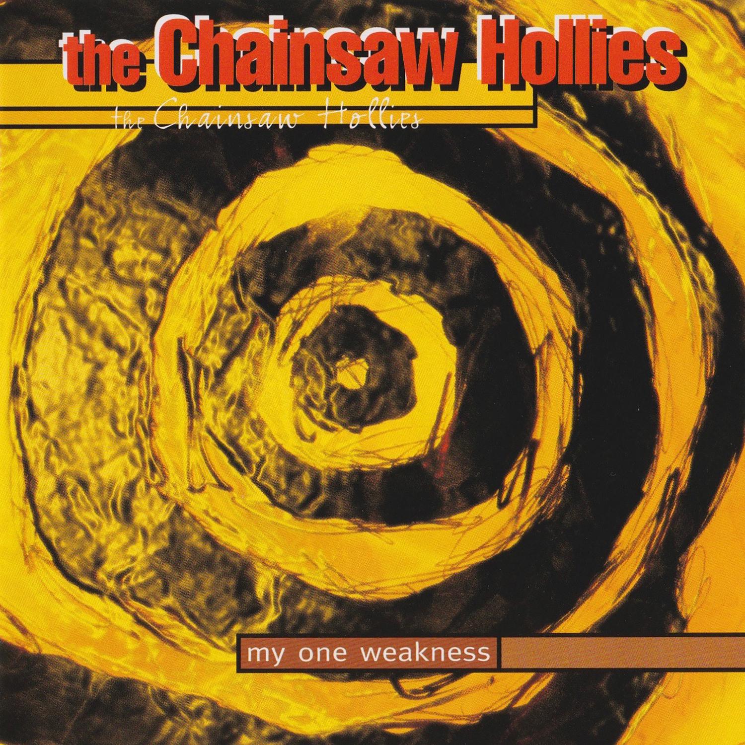 The Chainsaw Hollies - Only