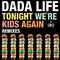 Tonight We're Kids Again (Remixes)专辑