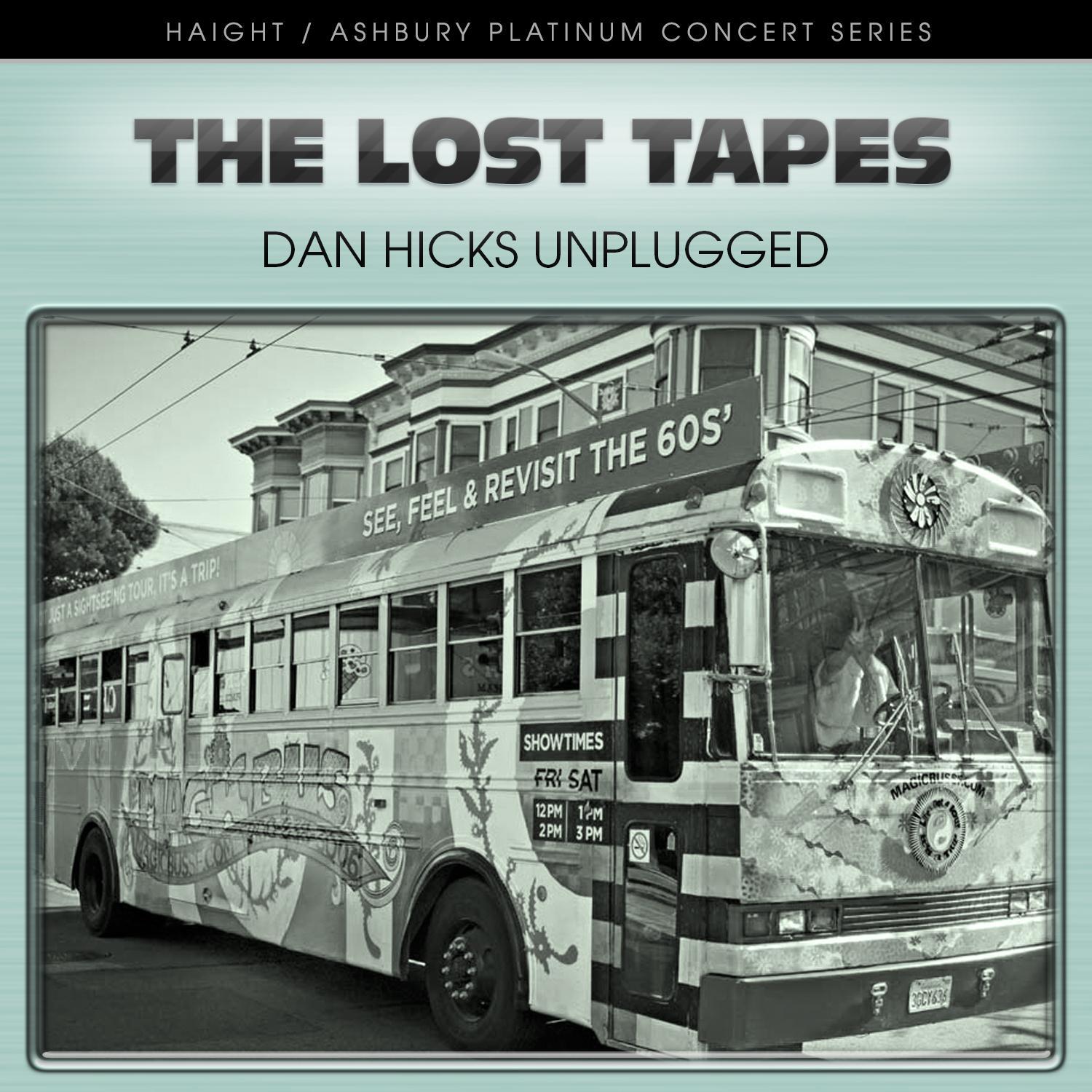 Dan Hicks Unplugged San Francisco Live