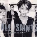 All Saints / I Know Where It's At专辑