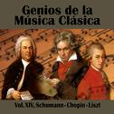 Genios de la Música Clásica Vol. XIV, Schumann - Chopin - Liszt专辑