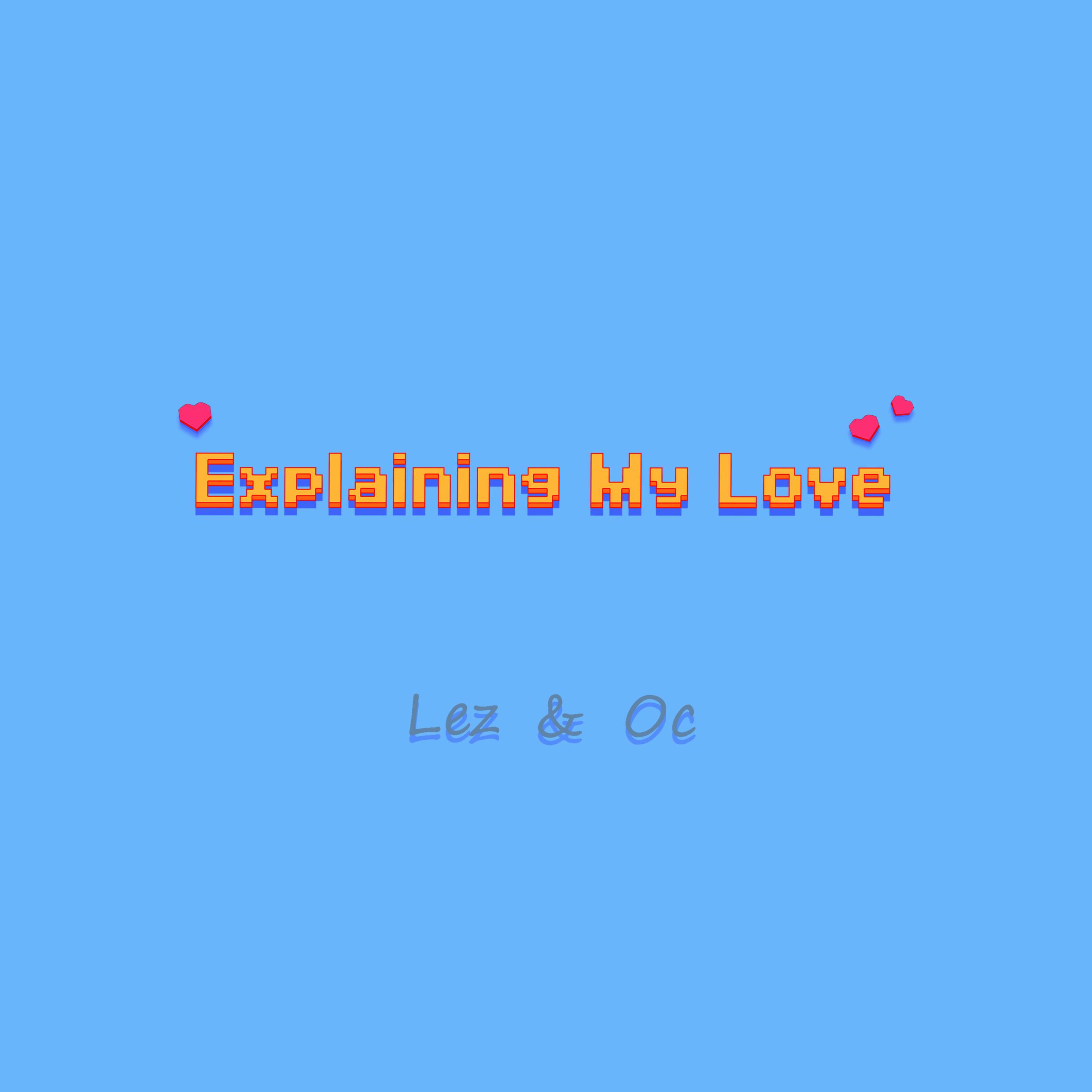 Explaining My Love专辑