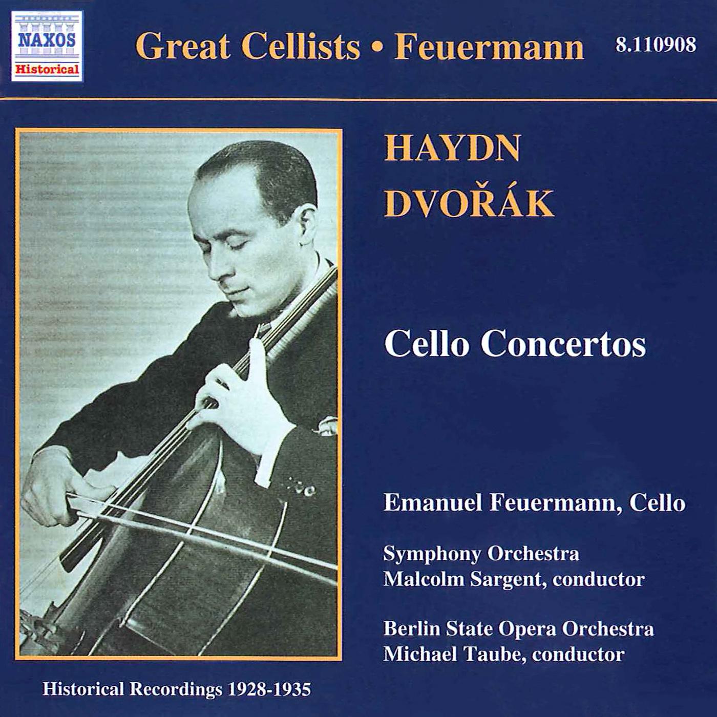 HAYDN / DVORAK: Cello Concertos (Feuermann) (1928-1935)