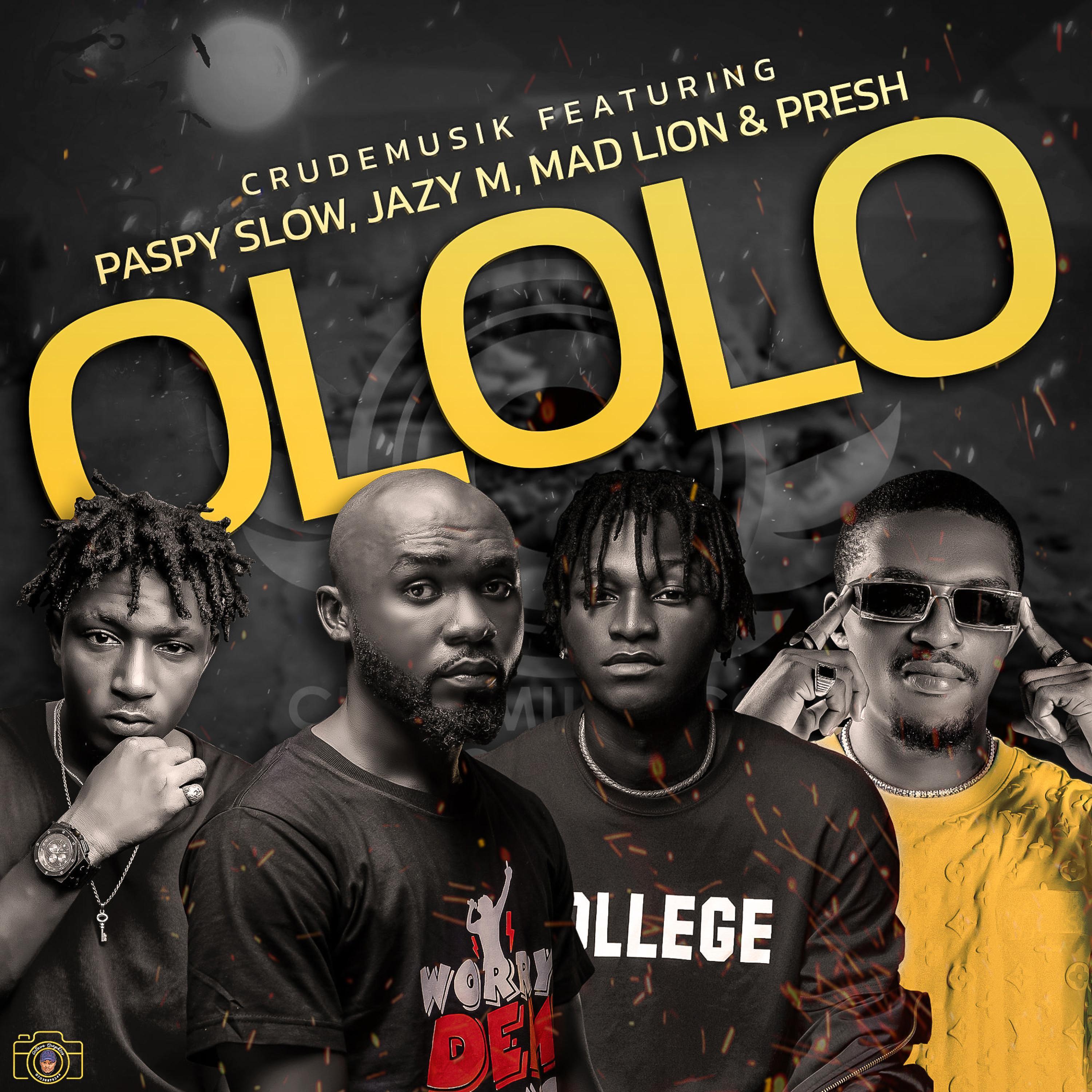 Ololo (feat. Jazy M, Paspy Slow, Mad Lion & General Presh)