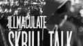 Skrill Talk专辑