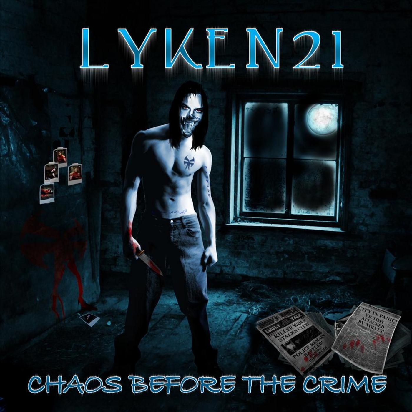Chaos B4 the Crime