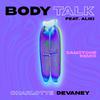 Charlotte Devaney - Body Talk (Samstone Remix Extended)