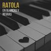 Ratola - Canción de la Canción