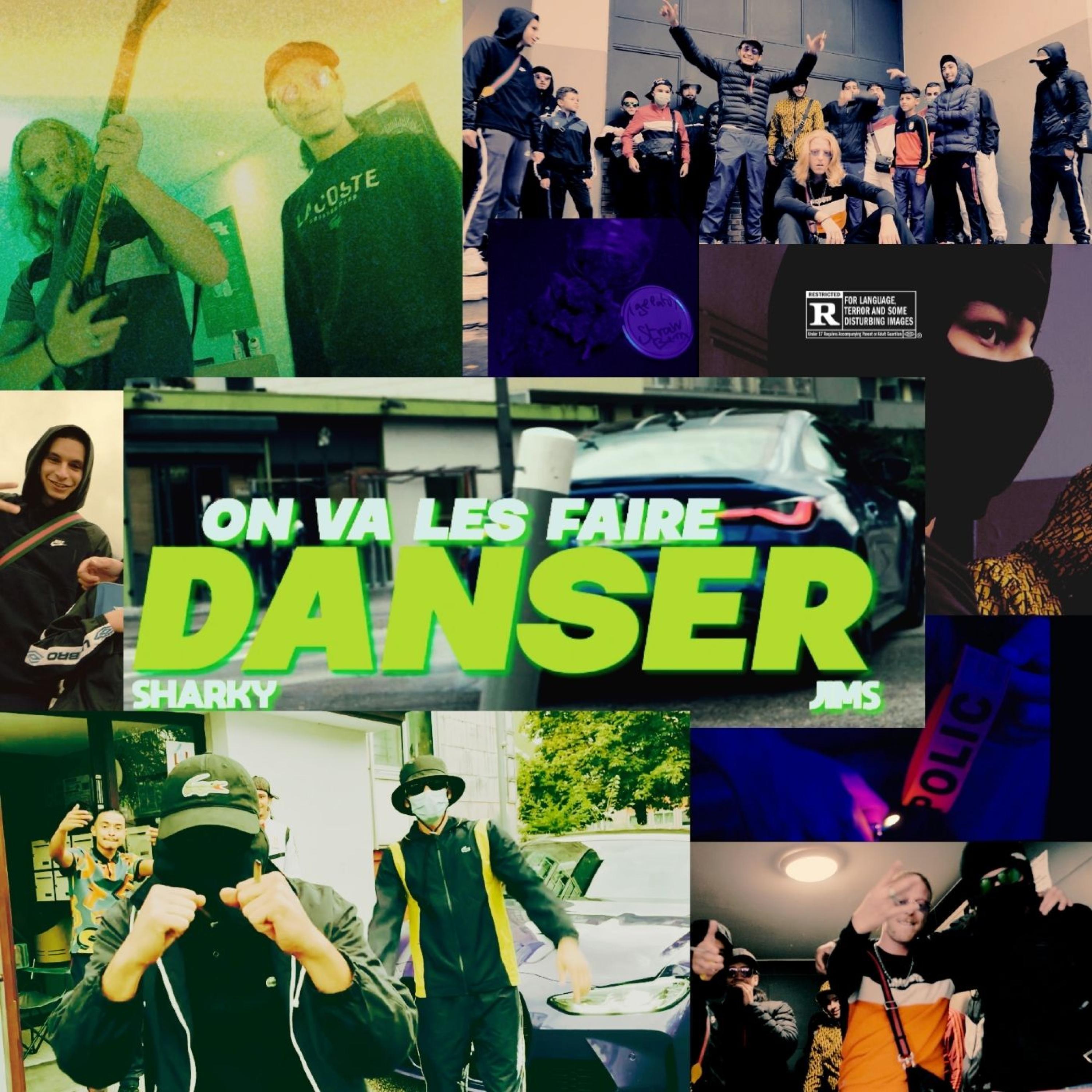 On va les faire danser (feat. Sharky)