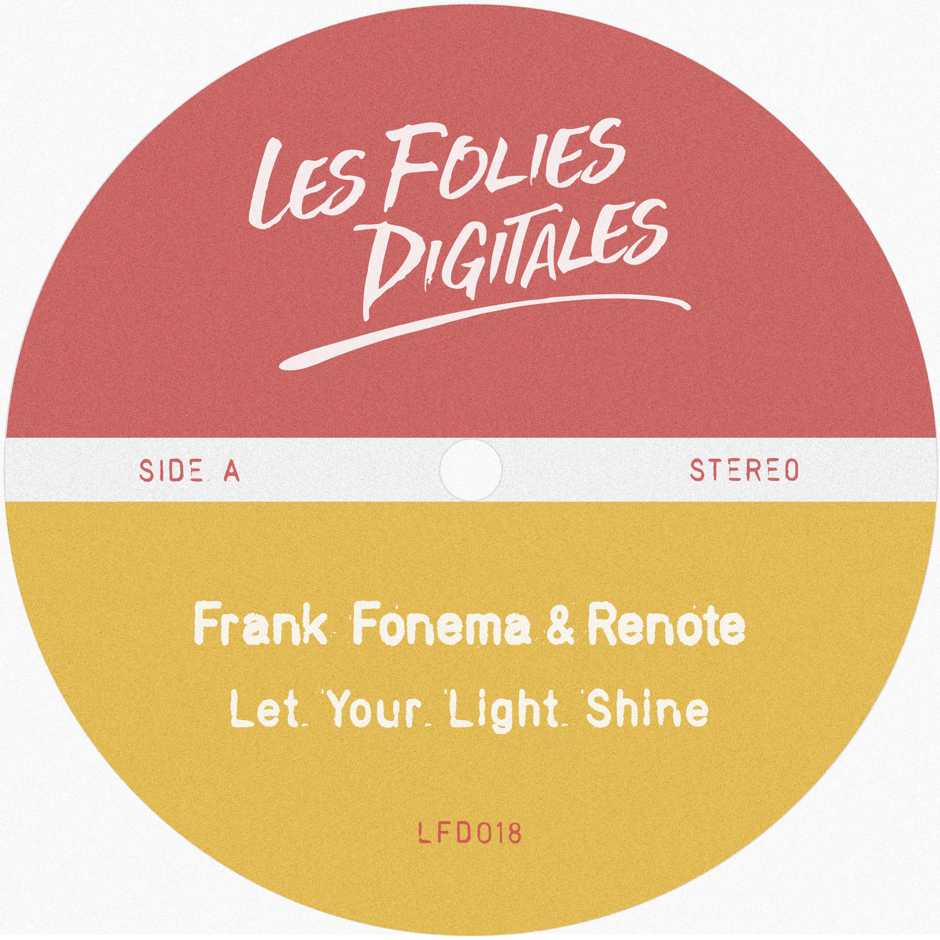 Frank Fonema - Let Your Light Shine (Radio Edit)