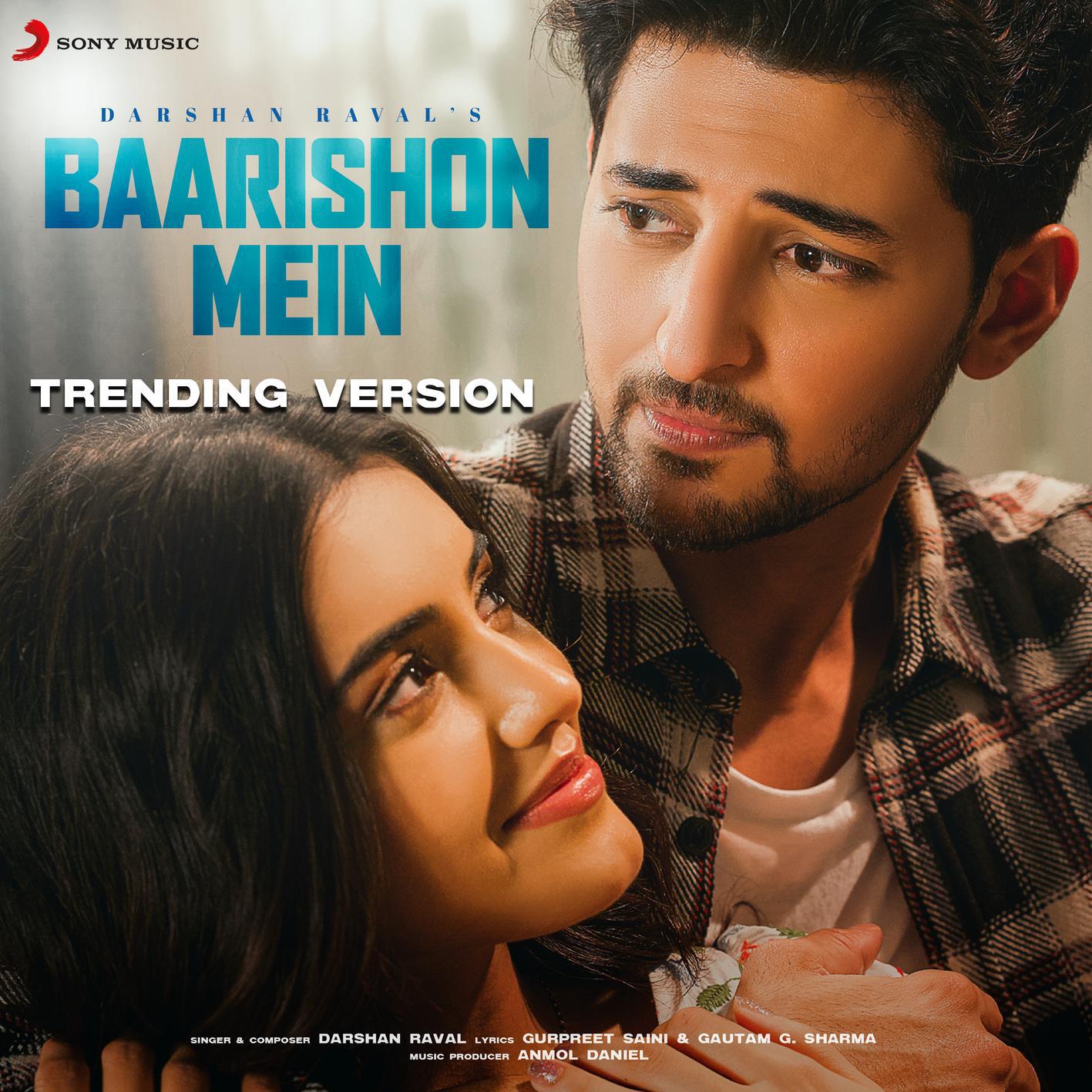 Darshan Raval - Baarishon Mein (Trending Version)