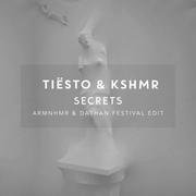 Secrets (ARMNHMR & DATHAN Festival Edit)