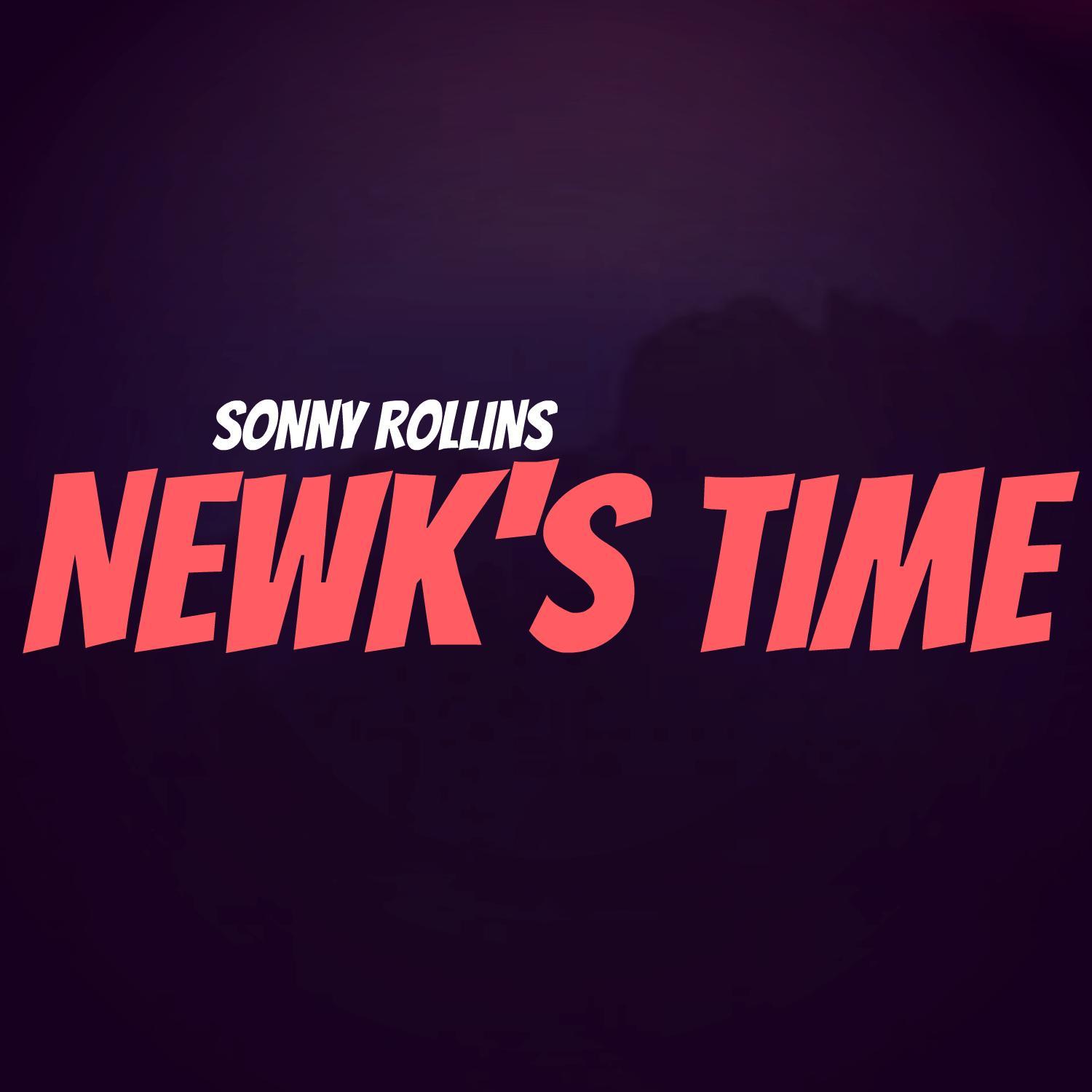 Newk's Time (Remastered)