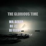 The Glorious Time(辉煌时光2018)专辑