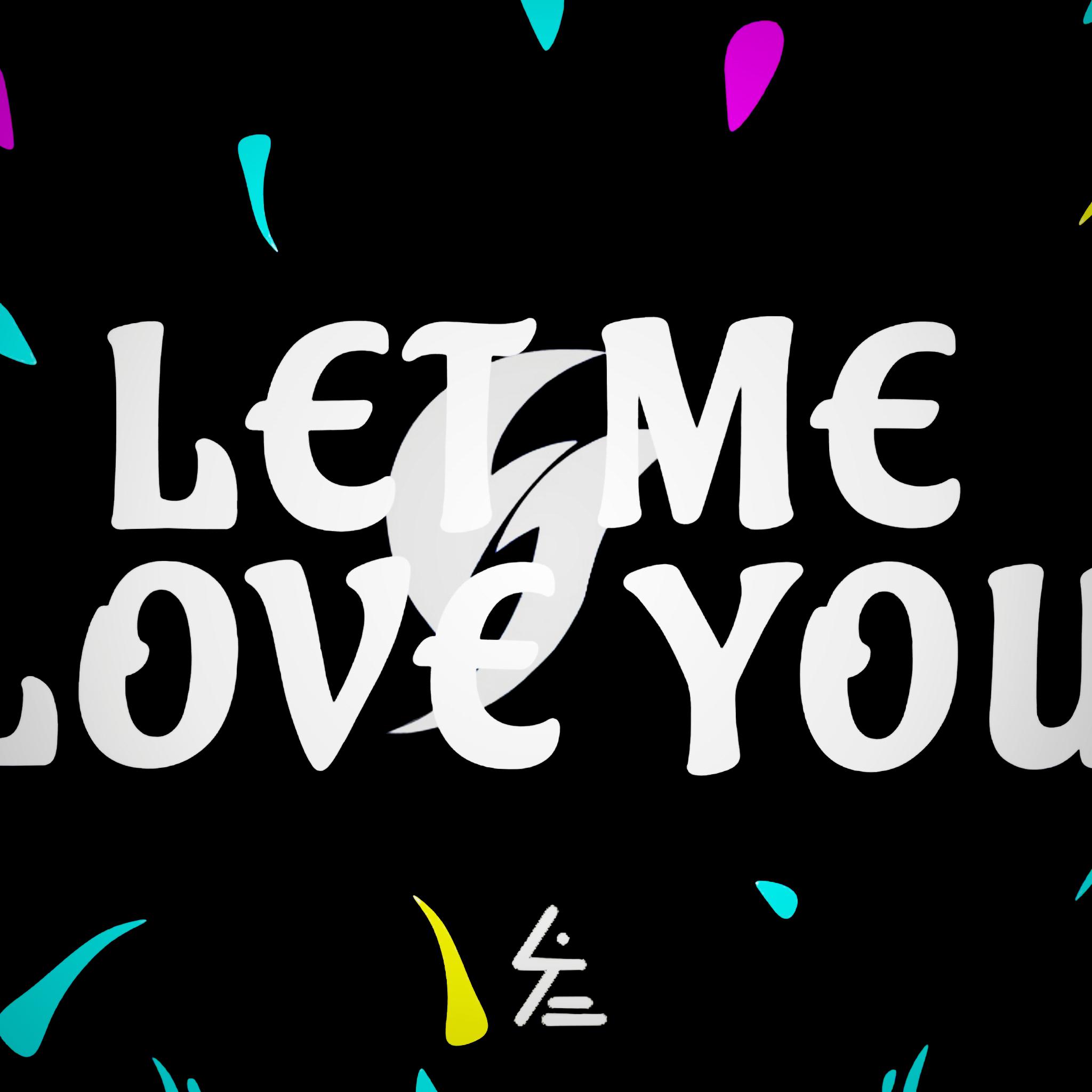 Let Me Love You专辑