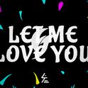 Let Me Love You专辑