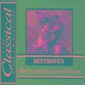 The Classical Collection - Beethoven - Obras maestras melódicas专辑