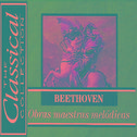 The Classical Collection - Beethoven - Obras maestras melódicas专辑