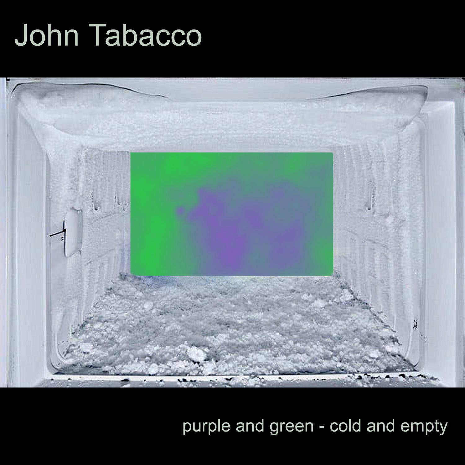 Purple and Green / Cold and Empty