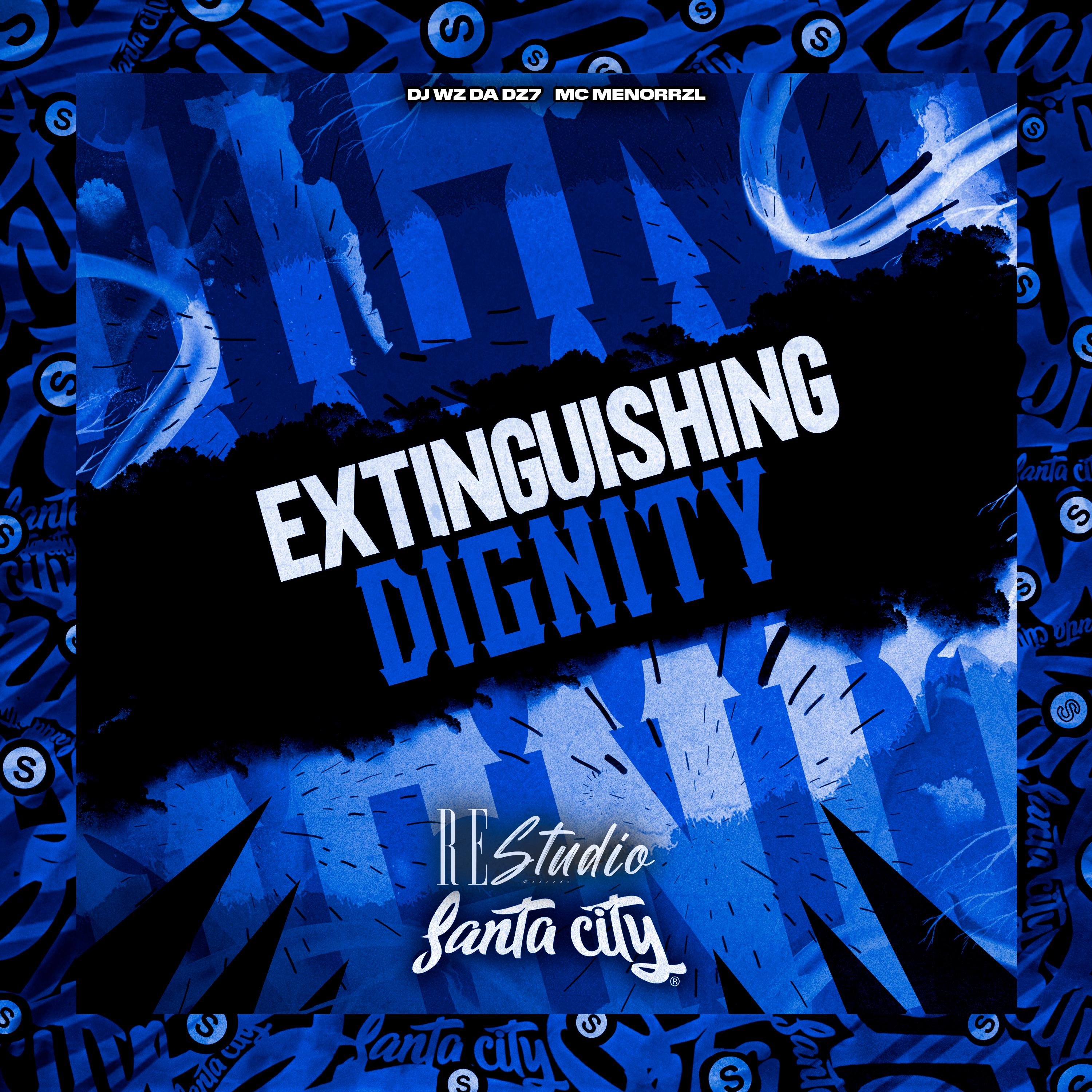 DJ Wz Da Dz7 - Extinguishing Dignity