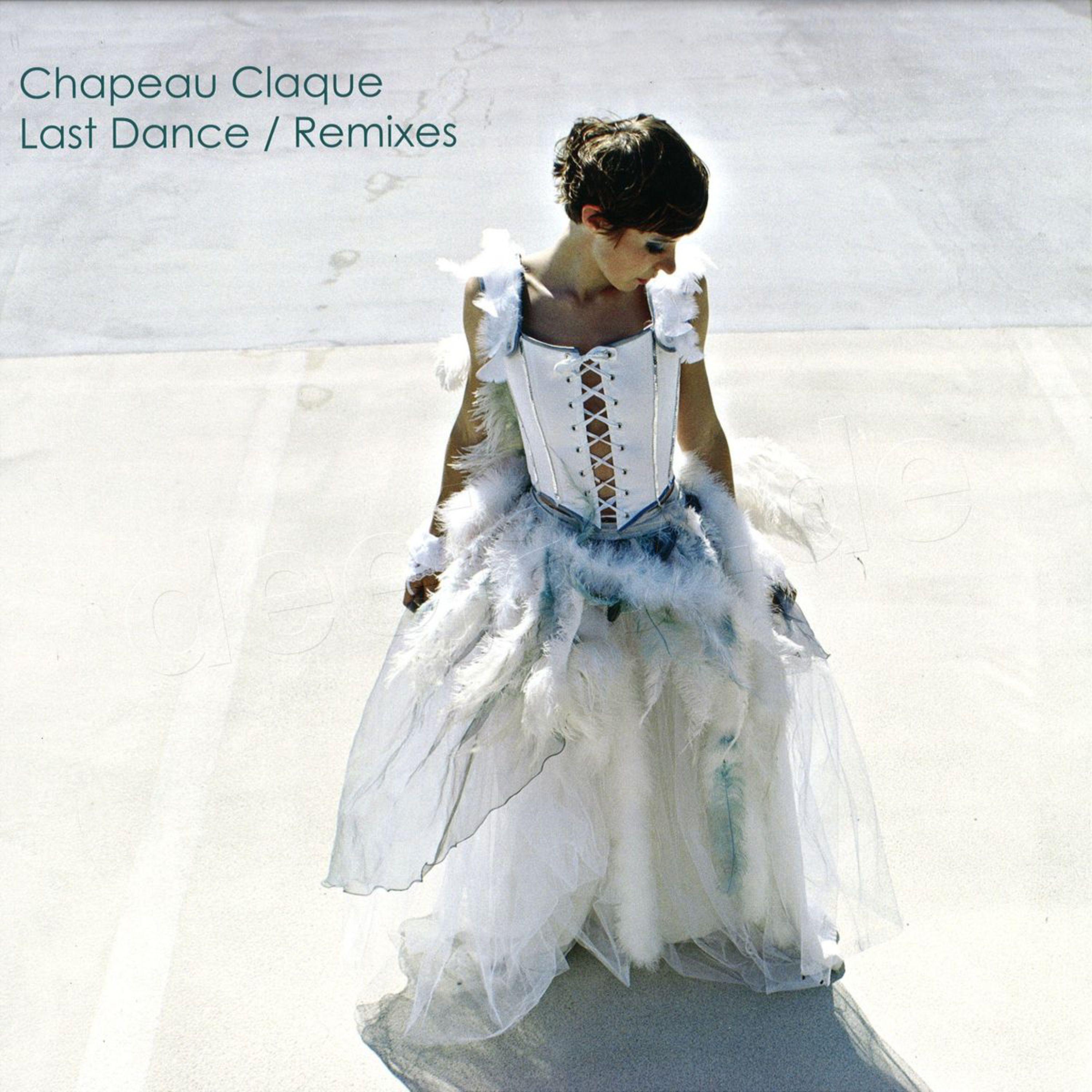 Last Dance Remixes