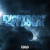 Luh Case - Everybody Get Down (feat. 2Baby)