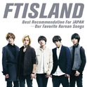 Best Recommendation For JAPAN - Our Favorite Korean Songs专辑