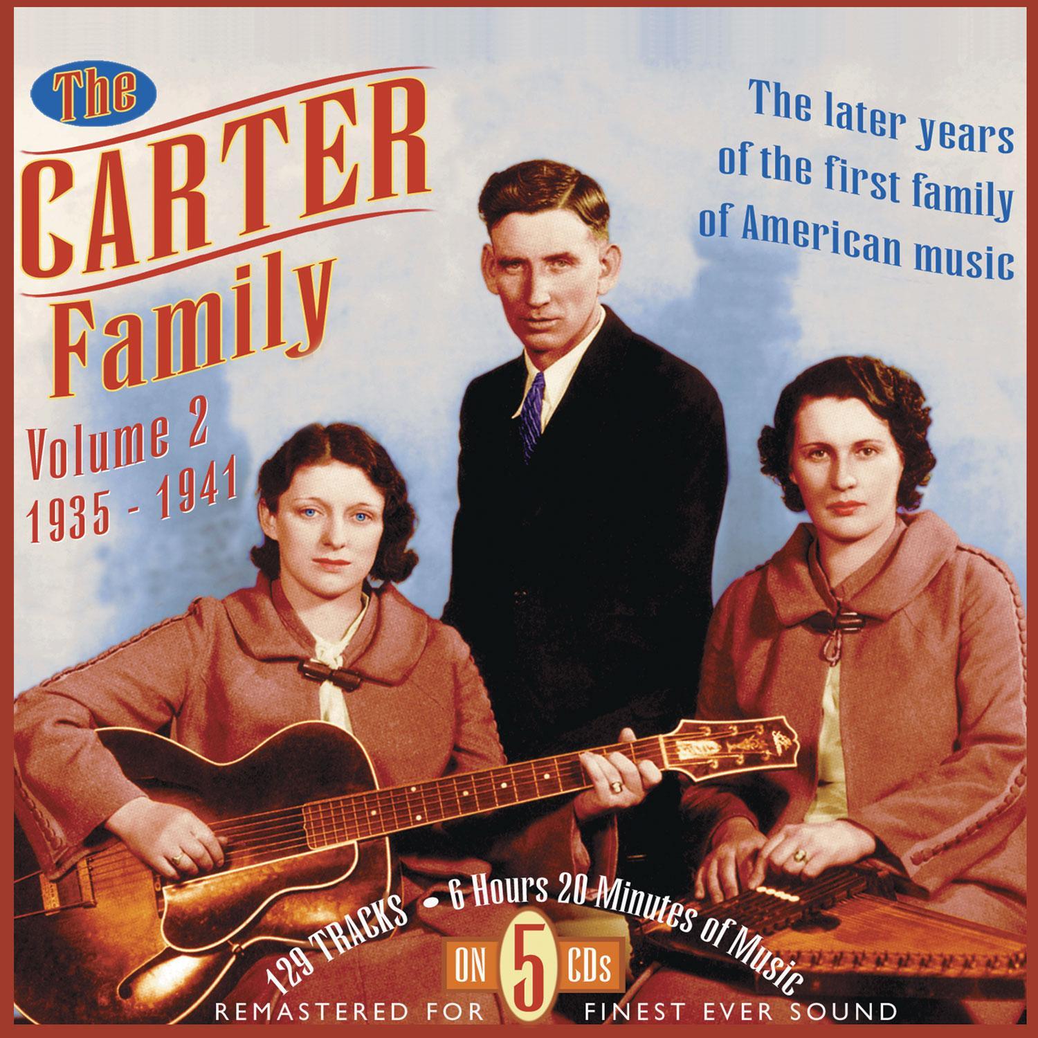 The Carter Family 1935-1941, Vol. 2 (Remastered)