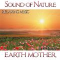 Sound of Nature: Earth Mother