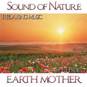 Sound of Nature: Earth Mother