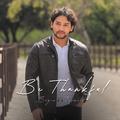 Be Thankful