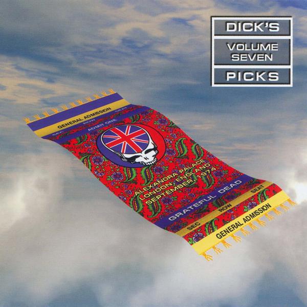 Dick's Picks Vol. 7: 9/9/74 - 9/11/74 (Alexandra Palace, London, England)专辑