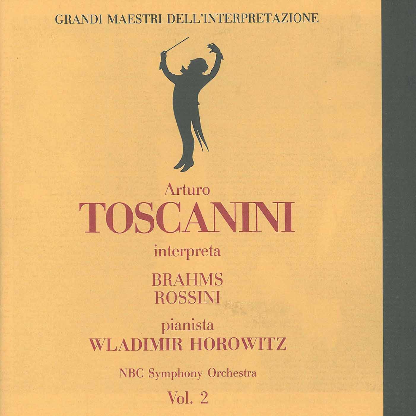 Grandi maestri dell'interpretazione: Arturo Toscanini, Vol. 2 (Live)专辑