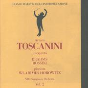 Grandi maestri dell'interpretazione: Arturo Toscanini, Vol. 2 (Live)