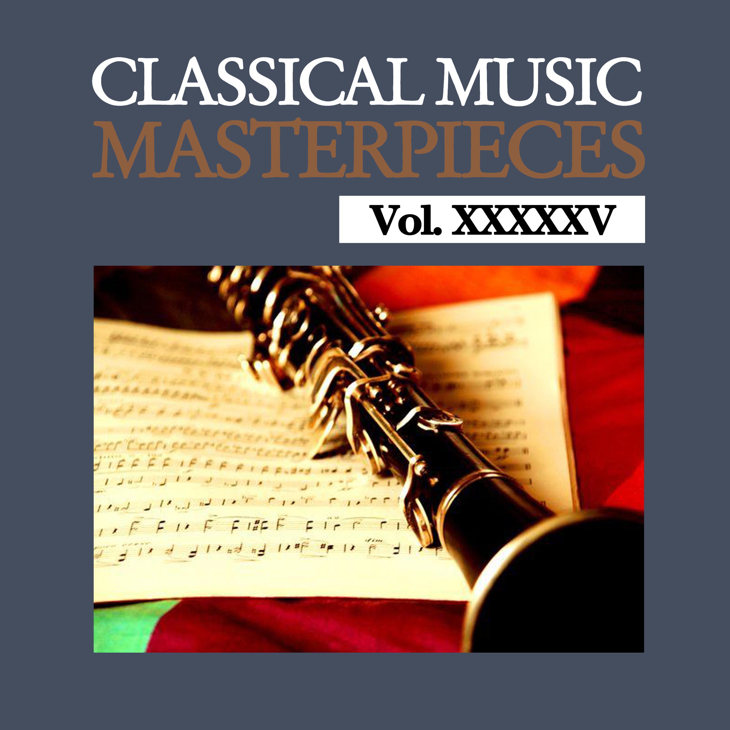 Classical Music Masterpieces, Vol. XXXXXV