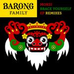 Brace Yourself (Remixes) - EP专辑