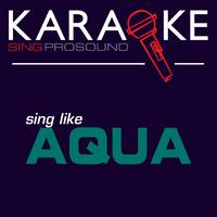 Aqua - Dr Jones (Female Version) (karaoke)