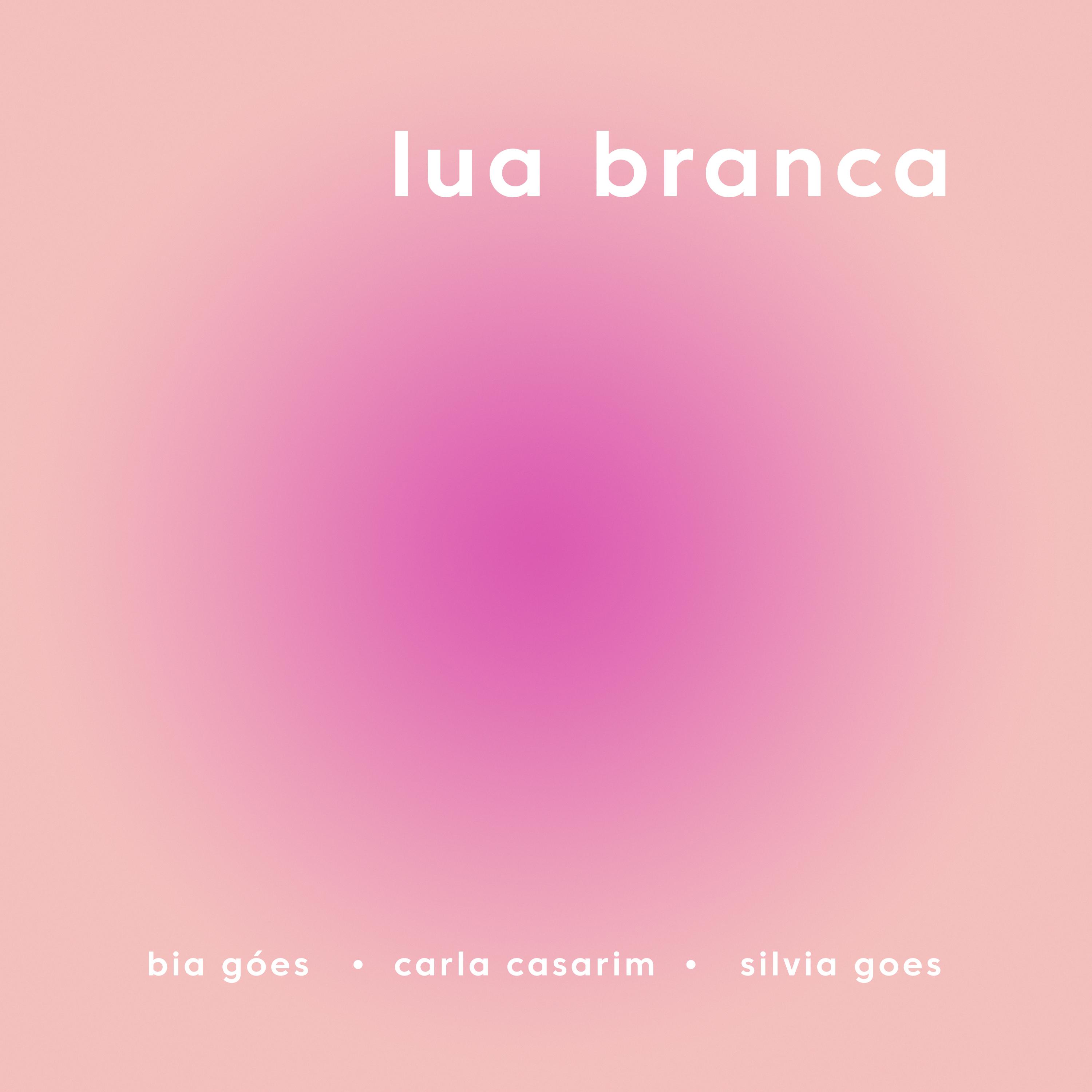 Bia Goes - Lua Branca