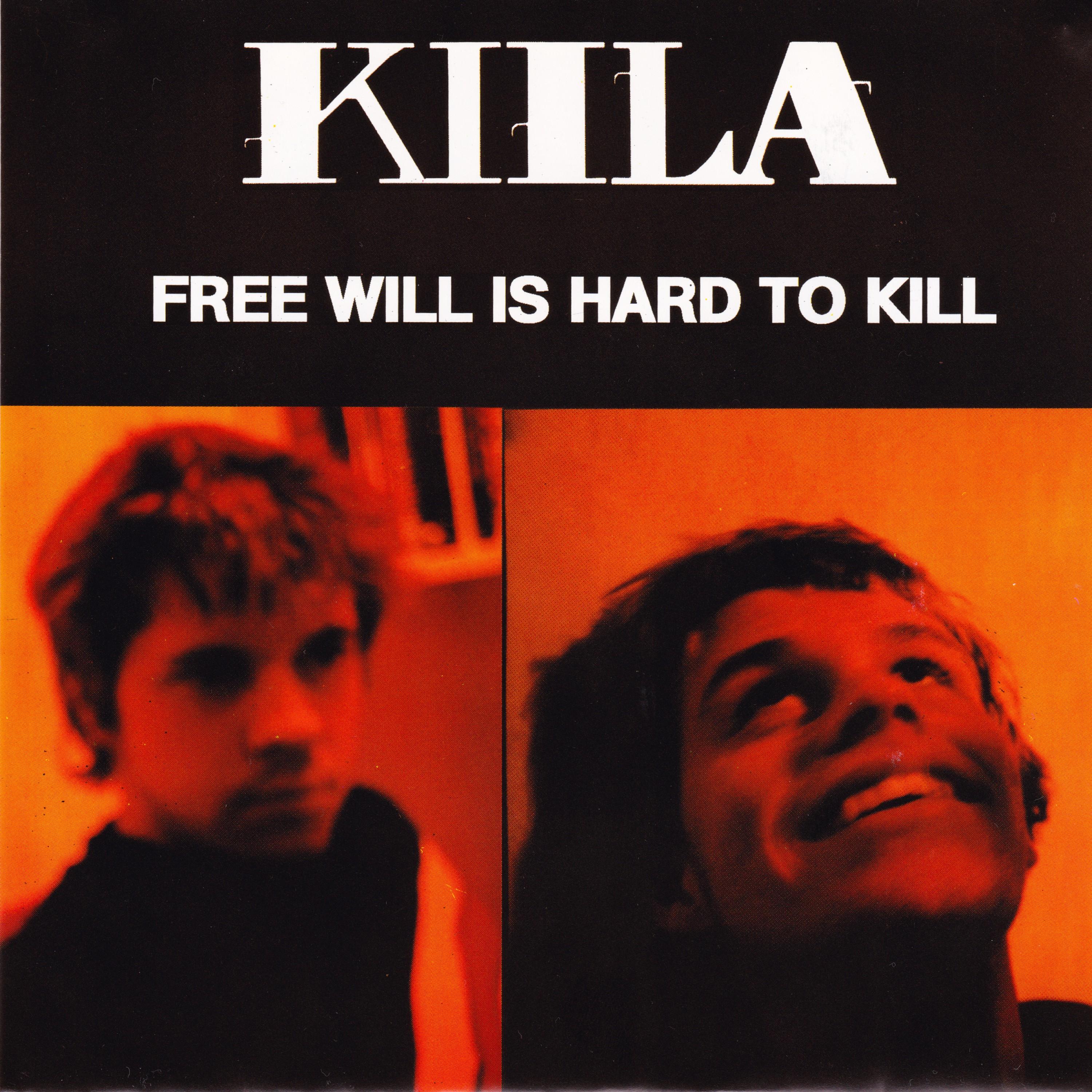 Free Will Is Hard to Kill