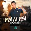 MC PH da VC - Viva La Vida