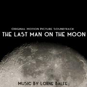 The Last Man On the Moon (Original Motion Picture Soundtrack)