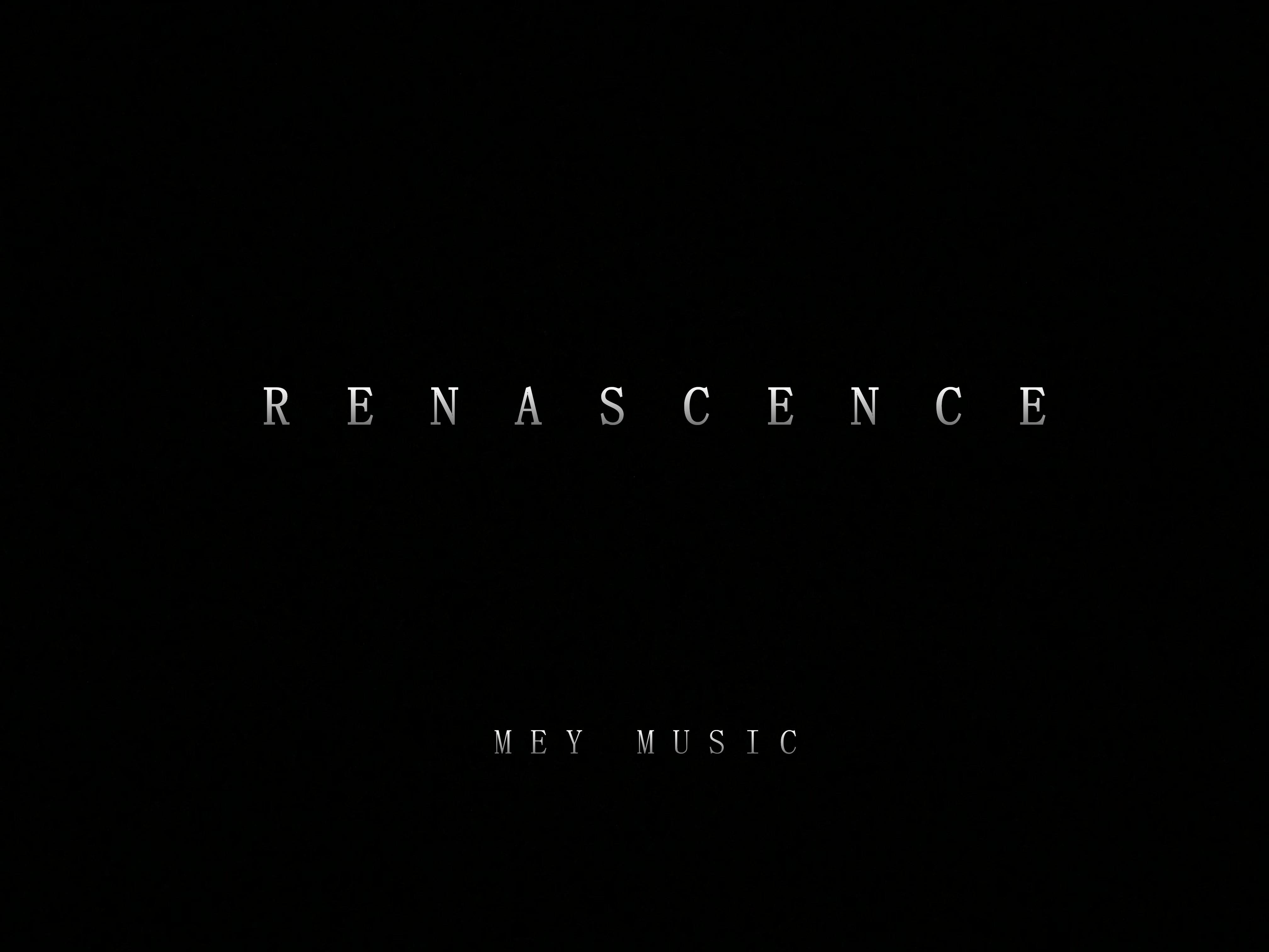 Renascence专辑