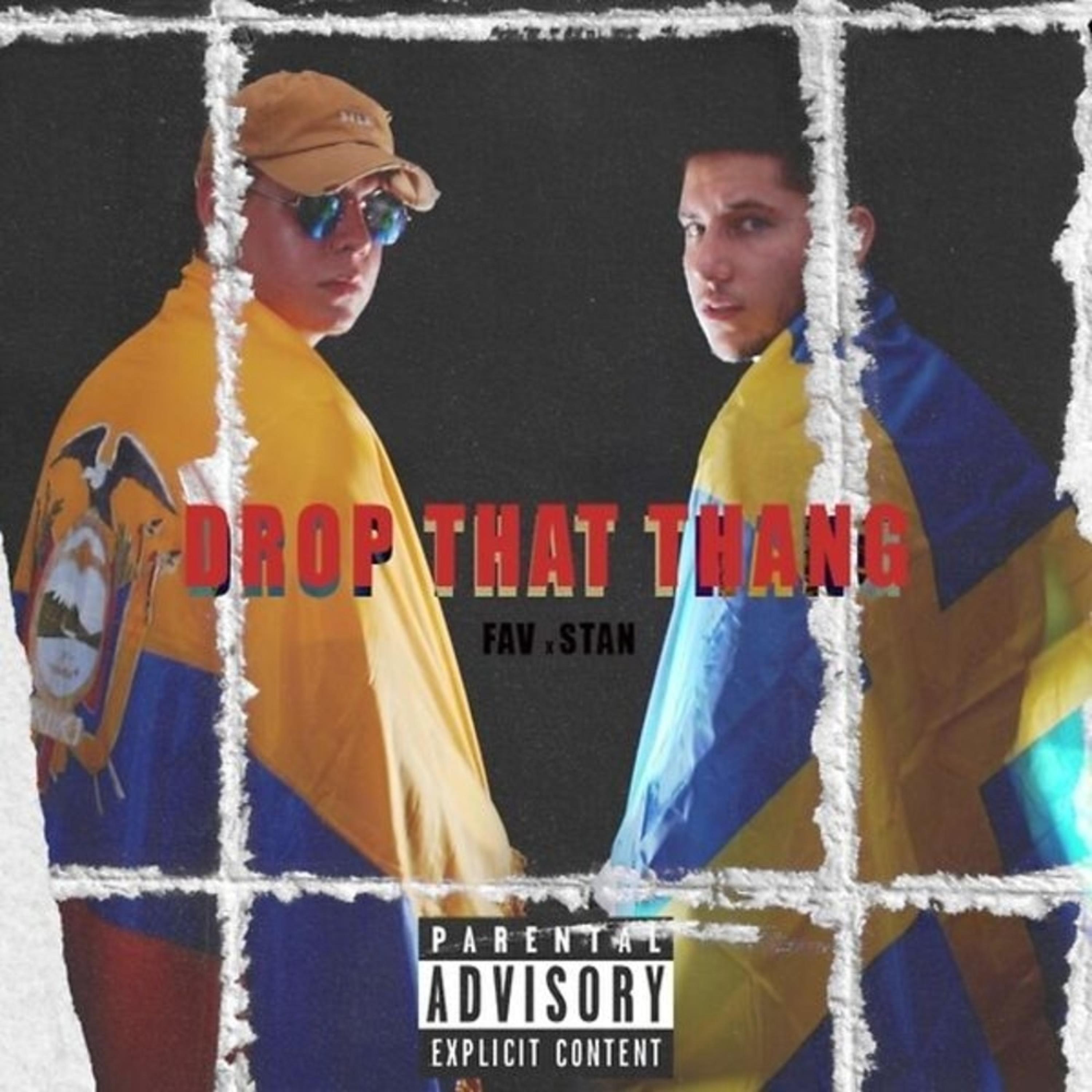 Drop That Thang (feat. STAN)