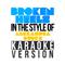 Broken Heels (In the Style of Alexandra Burke) [Karaoke Version] - Single专辑