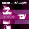 Audio Endlessly (Don Diablo's Drive-by Disco Mix)