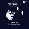 Brahms: Violin Sonatas Nos 1 - 3专辑
