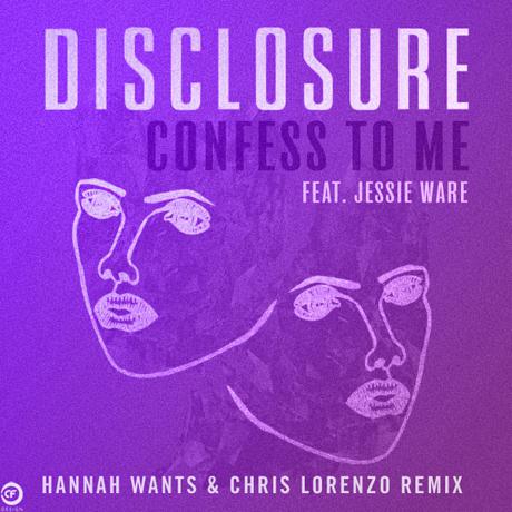 Confess To Me (Hannah Wants & Chris Lorenzo Remix)专辑