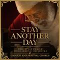 Stay Another Day (From the Album "The Greatest Christmas Choral Classics")