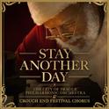 Stay Another Day (From the Album "The Greatest Christmas Choral Classics")专辑