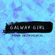 Galway Girl (Piano Instrumental)